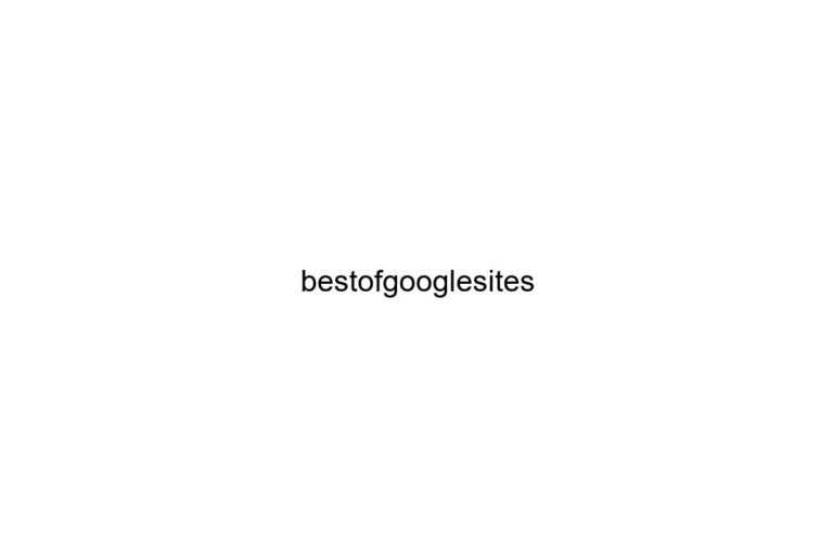 bestofgooglesites