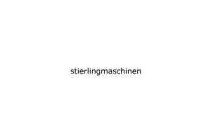 stierlingmaschinen