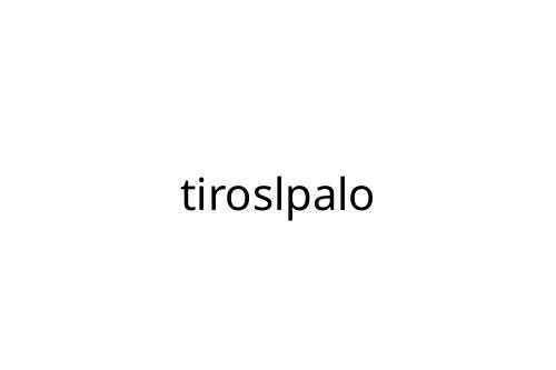 tiroslpalo