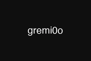 gremi0o
